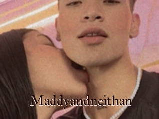 Maddyandneithan