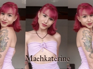 Maehkaterine