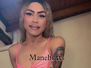 Manehotts