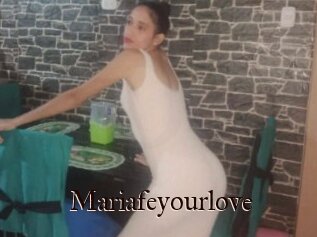 Mariafeyourlove