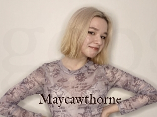 Maycawthorne