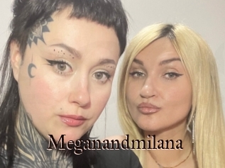 Meganandmilana