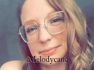 Melodycane