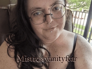 Mistressvanityfear