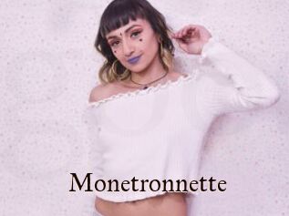 Monetronnette