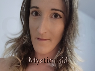 Mysticmaid