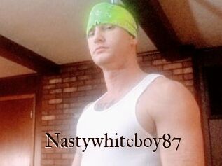 Nastywhiteboy87