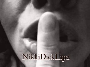 NikkiDickLipz