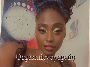 Orgasmicvoyage69