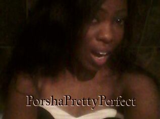 PorshaPrettyPerfect