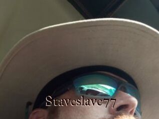 Staveslave77