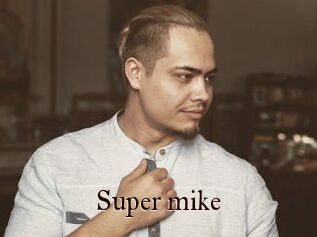 Super_mike_