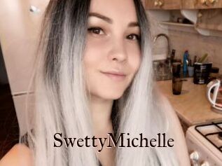 SwettyMichelle