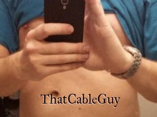 ThatCableGuy