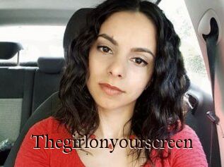 Thegirlonyourscreen_