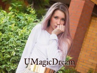 UMagicDream