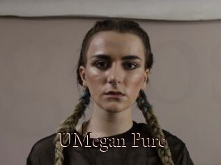 UMegan_Pure