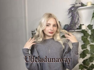 Udeladunaway