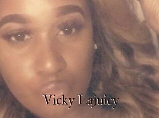 Vicky_Lajuicy