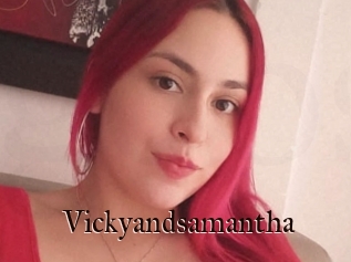 Vickyandsamantha