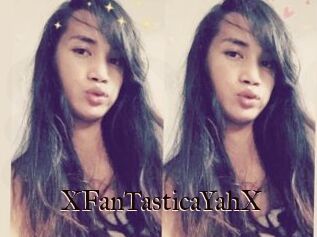 XFanTasticaYahX