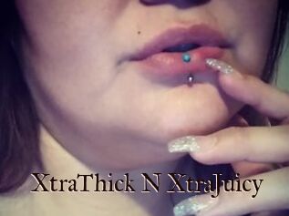 XtraThick_N_XtraJuicy