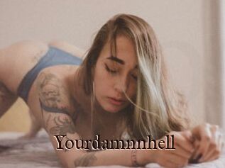 Yourdamnnhell
