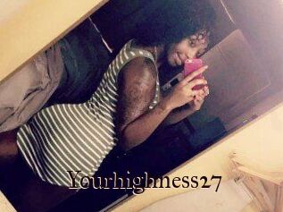 Yourhighness27