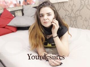 Yourdesiires