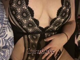 Zaraxlove